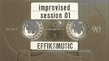 improvised session 01 - feat. DROID Master and uDCO and uVCF (SoundForce)