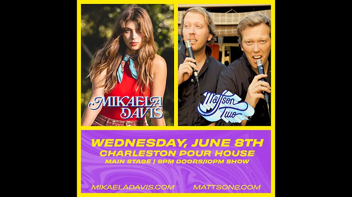 Mikaela Davis & Southern Star + The Mattson 2 at C...