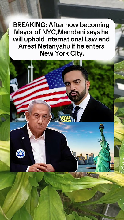 Mamdani says he will uphold International Law and Arrest Netanyahu if enters New York City #shorts