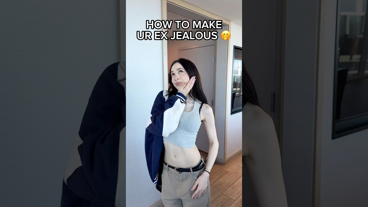 How to make your ex jealous 🥰 
