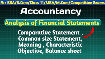 Analysis of Financial Statements| class 12| #accounting