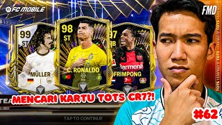 Buka Pack TOTS Bundesliga Squad RTG! Mencari Kartu Cristiano TOTS?! #62 | FC Mobile Road To Glory