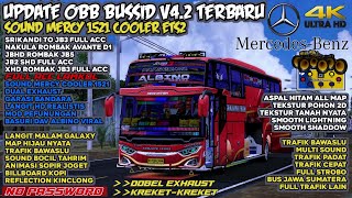 OBB BUSSID V4.2 TERBARU SOUND MERCY 1521 COOLER REAL ETS - GRAFIK HD4K & FULL ROMBAK | BUSSID