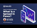 📊 Lesson 19: What is a Spread in Forex Trading?