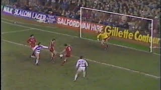 Liverpool 2 QPR 2 05/03/1986 Milk Cup SF 2nd leg