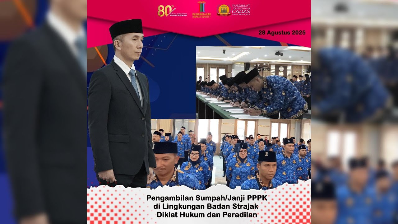 Pengambilan Sumpah/Janji PPPK di Lingkungan Badan Strajak Diklat Hukum dan Peradilan