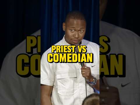 Priest vs comedian