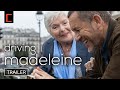 Driving madeleine  official us trailer  v1  only in theaters january 12