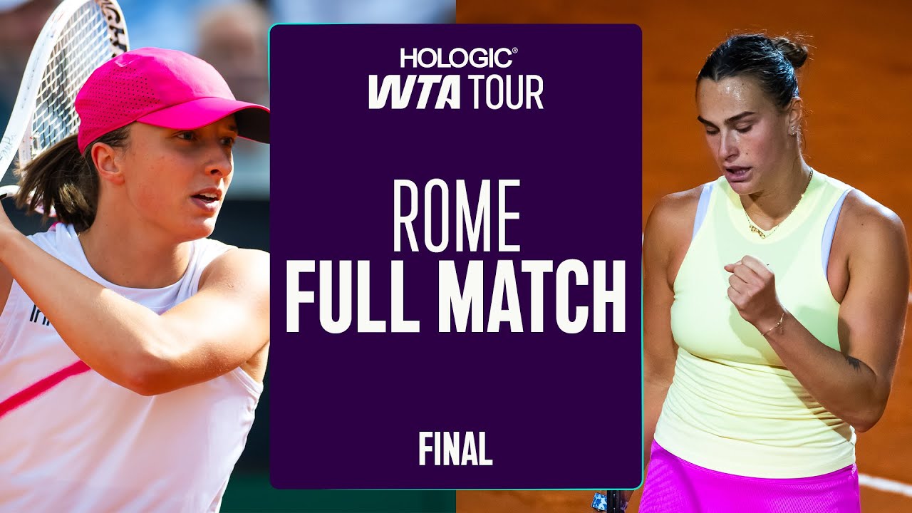 THE THRILLING Iga Swiatek vs Aryna Sabalenka 2024 Italian Open Final ๐ | WTA Full Match
