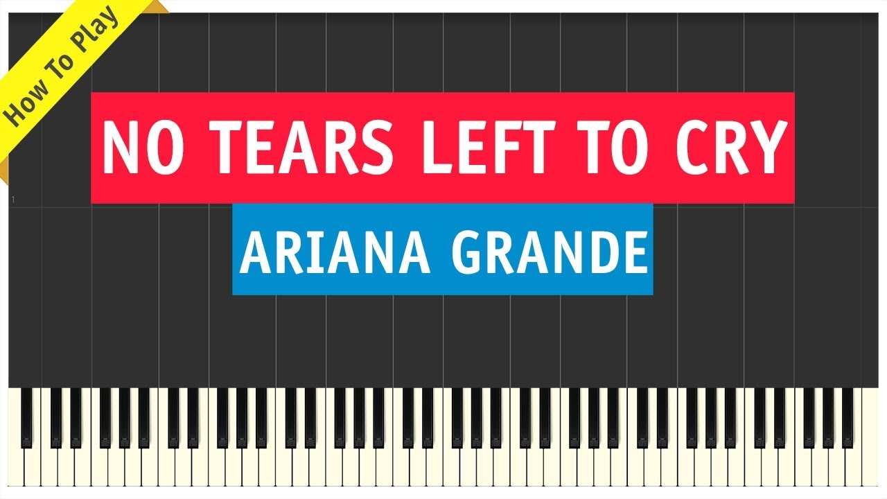 Pianonow No Tears Left To Cry Sheet Music Piano Solo In A Minor Download Print Sku Mn0183685 - roblox piano sheet seven nation army