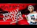 Madonna - Finally Enough Love Megamix 2022