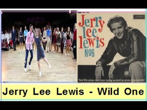 Jerry Lee Lewis & Wild One - YouTube
