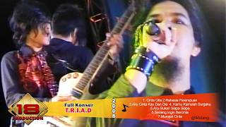 T R I A D Full Konser Malang