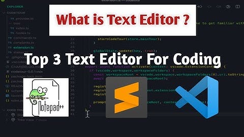What Is Text Editor | Best 3 Text Editor For Programming | Fast-Tech Education | Part- 2