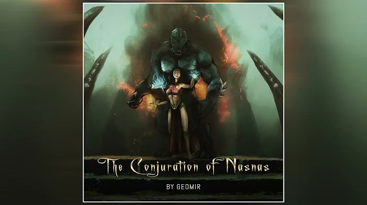 George Mirtsekis - The Conjuration of Nasnas (New ...