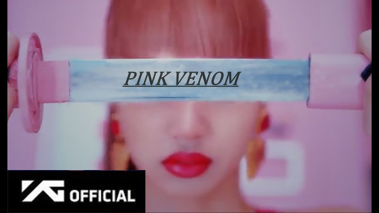 BLACKPINK - 'PINK VENOM' M/V - YouTube