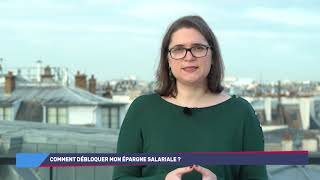 Comment débloquer mon épargne salariale  | Info Placements