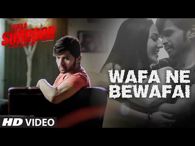 Wafa Ne Bewafai VIDEO Song | TERAA SURROOR | Himesh Reshammiya, Farah Karimaee | T-Series class=