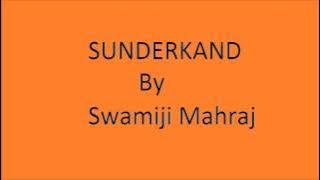 Sunderkand by Swamiji Mahraj