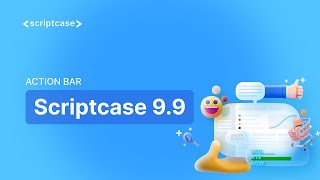 Scriptcase 9.9 - Action bar screenshot 5