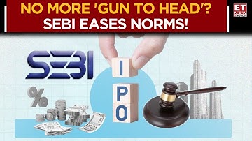 SEBI Relaxes Mega IPO Rules: Smaller Dilutions, 10-Year MPS Glide Path | Experts Analyses