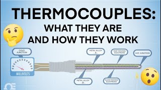 Thermocouples: What They Are And How They Work