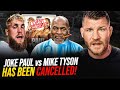 Bisping reacts jake paul vs mike tyson postponed tyson unfit to fight