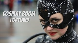 Cosplay Boom: Portland