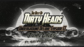 Stream Dirty Heads (Dirty J) - THE FULL CONVO by TODDCast Podcast