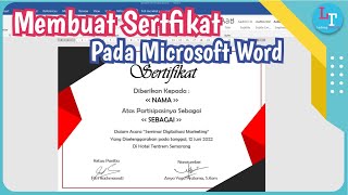Cara Membuat Sertifikat di Word Terkoneksi Dengan Mail Merge