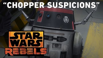 Chopper Suspicions: Double Agent Droid Preview | Star Wars Rebels