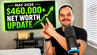 My $460,000+ Net Worth Update (May 2026) #financialfreedom #investing #networth #wealth #stocks