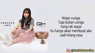 Lirik percaya aku chyntia gabriell (official video)