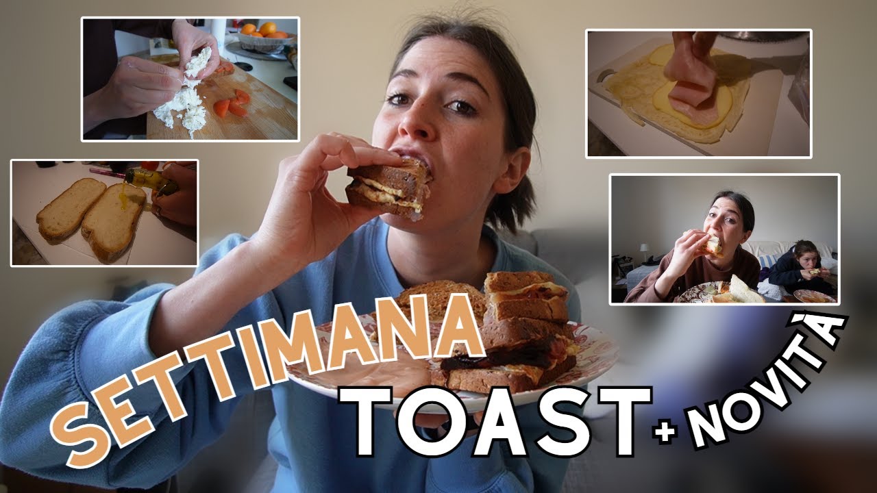 SETTIMANA SOLO TOAST + NOVITA'!