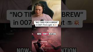 “No Time For A Brew” in 007: First Light ☕️💥 #007firstlight #007 #jamesbond #gaming #gamingmemes