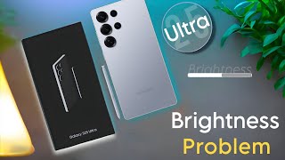 How to Fix Brightness Problem on Samsung Galaxy S25 Ultra, Display Light Problem Solved