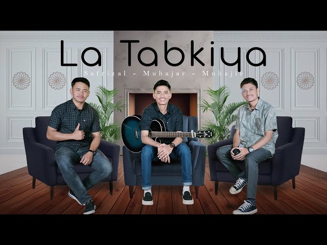 LA TABKI YA SHAGHIRI By Muhajar -Muhajir Lamkaruna - Saiful Rizal || Cover 2023 class=