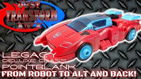 JUST TRANSFORM IT!: Legacy Deluxe Pointblank