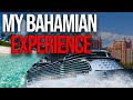 Bahamas trip recap