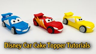 Very Easy DISNEY Car Cake Toppers that Anybody Can Make at Home