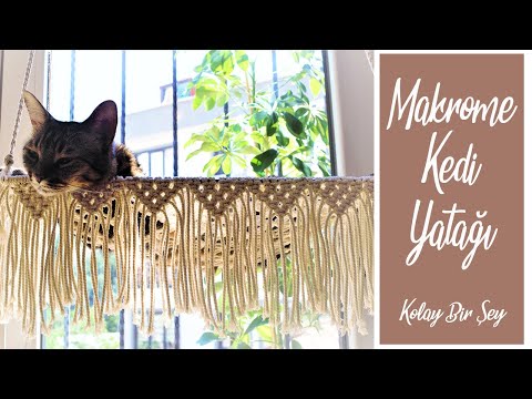 Makrome Kedi Yatağı Yapımı | Bohem Kedi Yatağı | Makrome Hamak | Macrame Cat Hammock | DIY