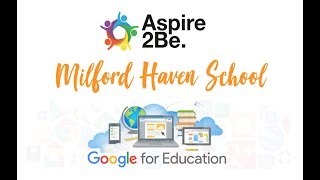 milford haven school google 2