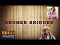 Broken Bridges - Claude Mela (Instruction)