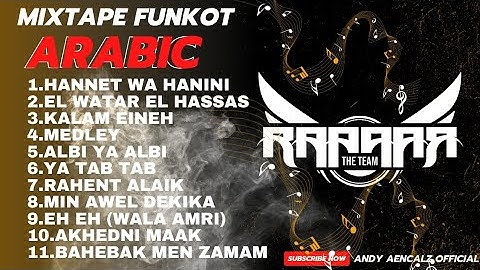 MIXTAPE FUNKOT ARABIC II VIRAL TIKTOK COVER BY ANDY AENCALZ OFFICIAL