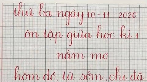 Viết bài: NẰM MƠ/ bài: Ôn tập giữa kì 1- sách Cánh Diều