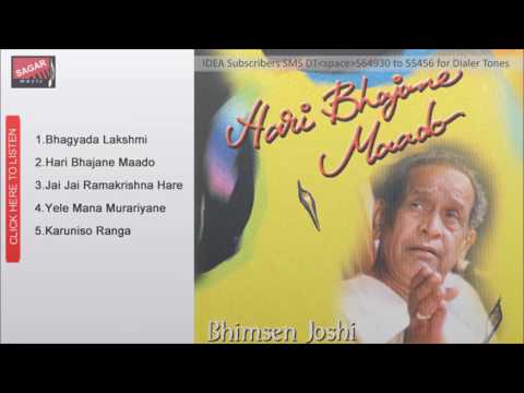 Hari Bhajane MaadoYele Mana MurariyaneBhimsen Joshi