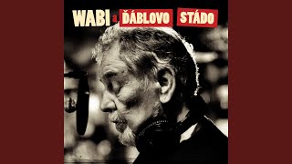 Video thumbnail of "Wabi Daněk - Laredo"