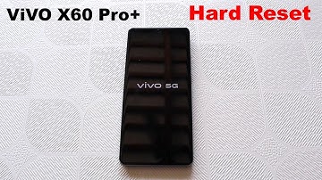 How to Hard Reset Vivo X60 Pro Plus + || Pattern Unlock