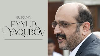 Eyyub Yaqubov — Buzovna (Rəsmi ) Resimi