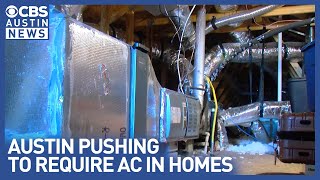 Austin moves forward with requiring air conditioning in all residences